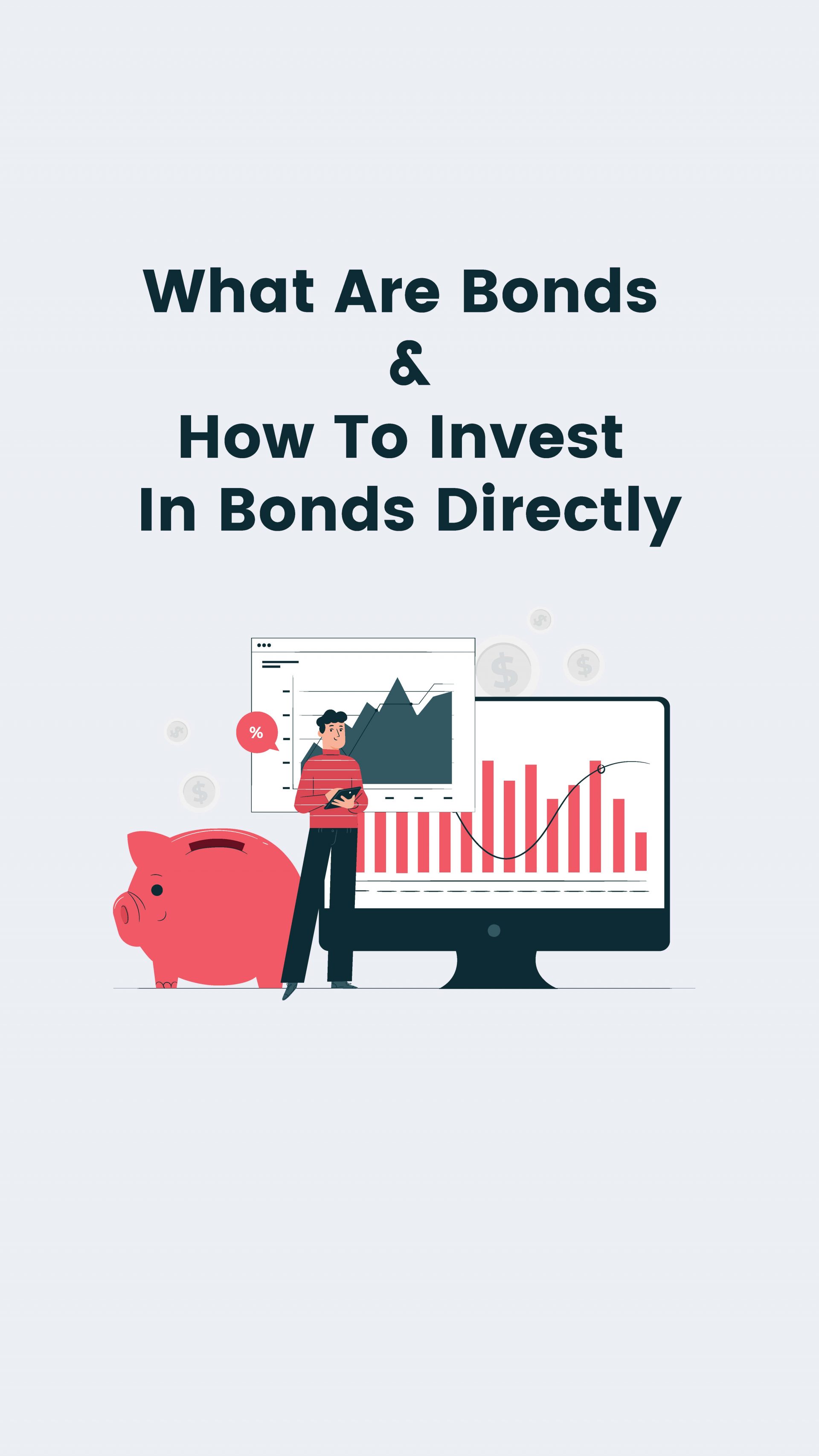 What Are Bonds? Invest In Bonds Directly With Wint Wealth LLA