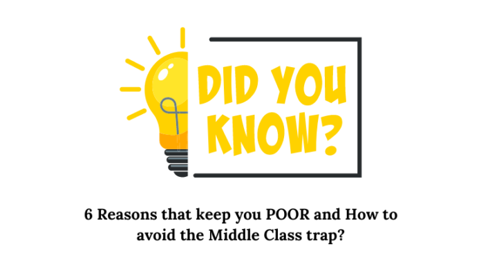 six-reasons-that-keep-you-poor-the-middle-class-trap