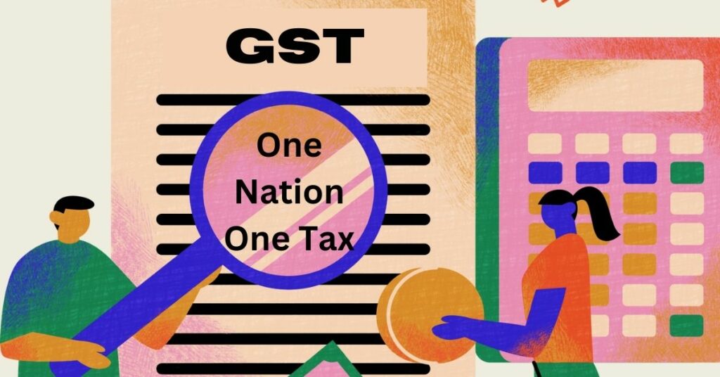 One Nation, One Tax, One Market- How to register for GST in India 2024