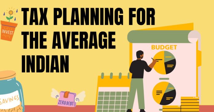 Tax Planning for the Average Indian
